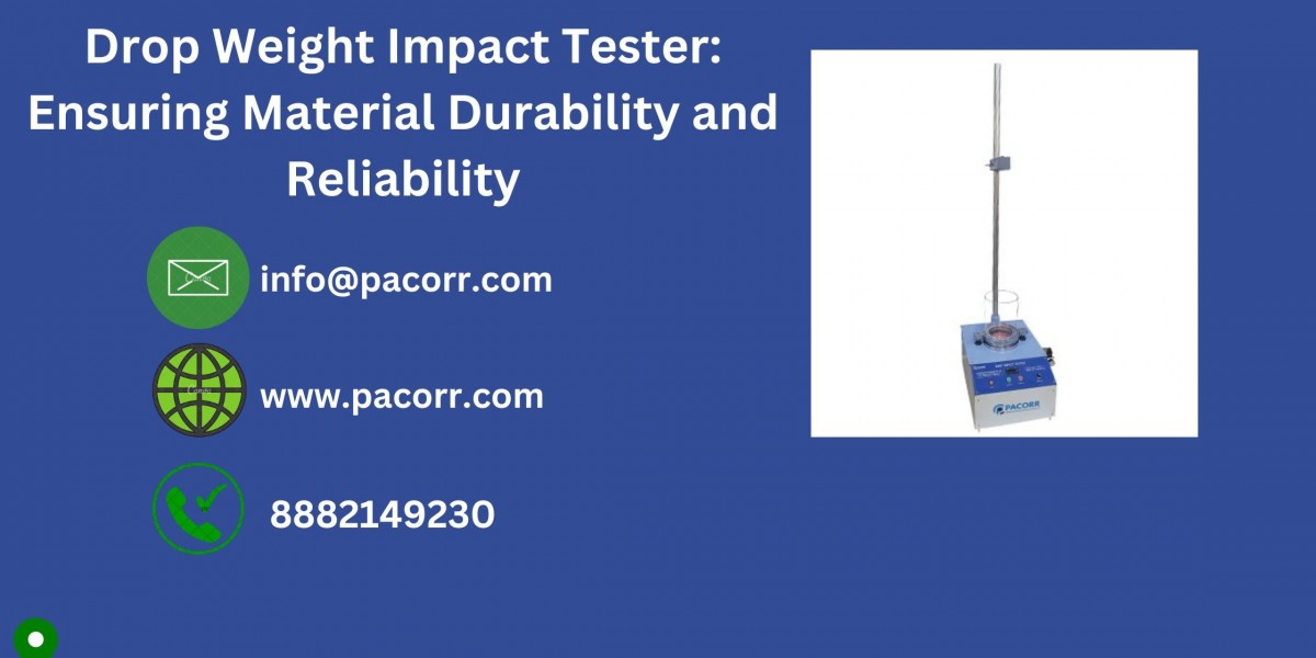 Exploring the Benefits of Using Pacorr’s Drop Weight Impact Tester for Industrial Quality Control