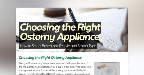 Choosing the Right Ostomy Appliance | Smore Newsletters