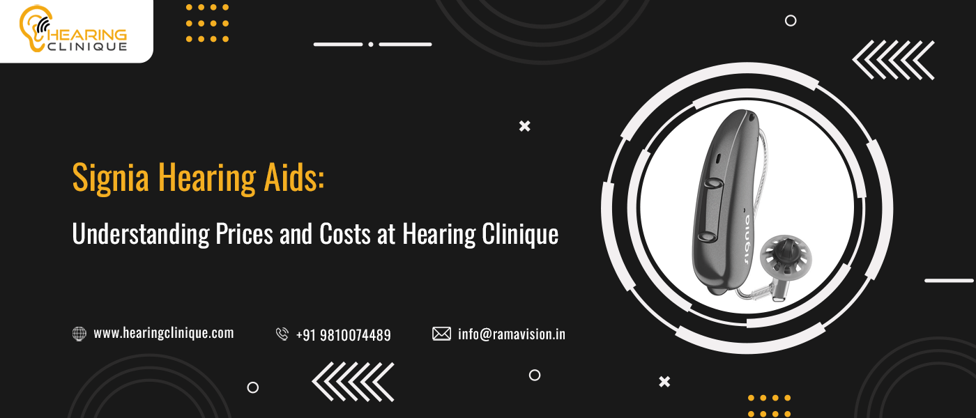 #1 Cost of Signia Hearing Aids Prices at Hearing Cllinique