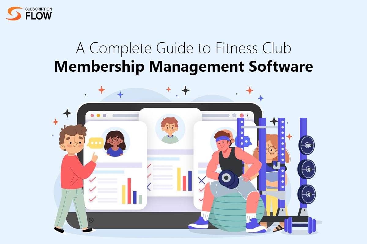 Fitness Club Membership Management Software