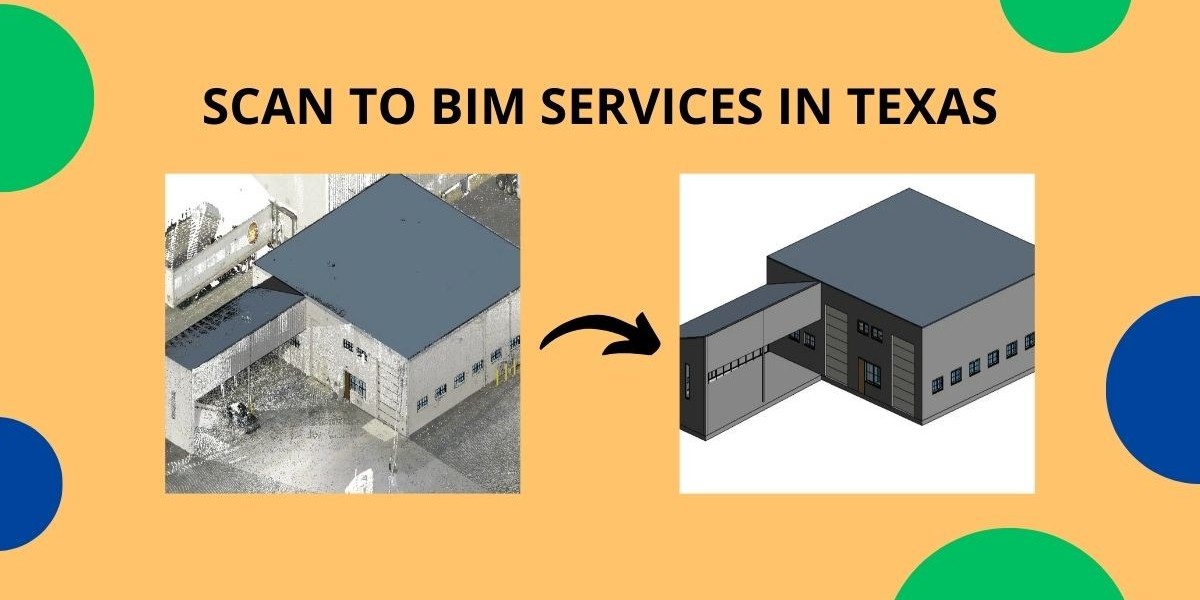 Scan to BIM Services in Texas: Transforming 3D Scans into Accurate Digital Models